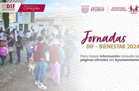 Conoce todo lo que ofrecen las jornadas DIF-Bienestar