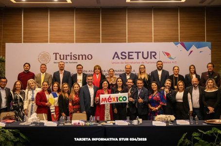 El Sector Turismo suma esfuerzos para reposicionar a México como Destino