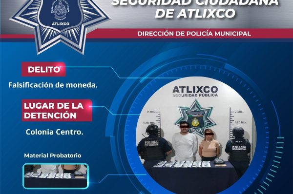 Detienen en Atlixco a sujetos por portar billetes falsos de mil pesos