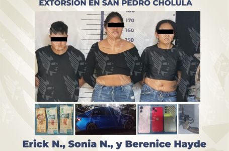 Detiene FGE a tres personas por extorsión en San Pedro Cholula